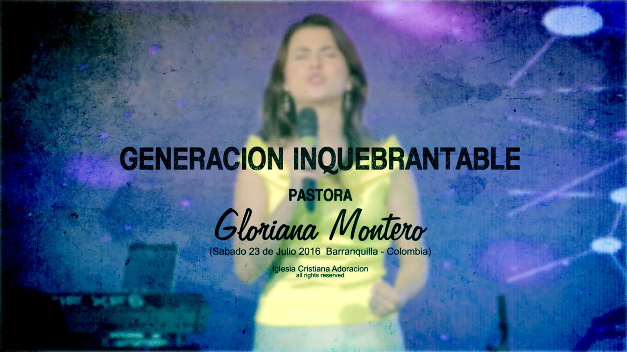 Gloriana Montero | Generación Inquebrantable