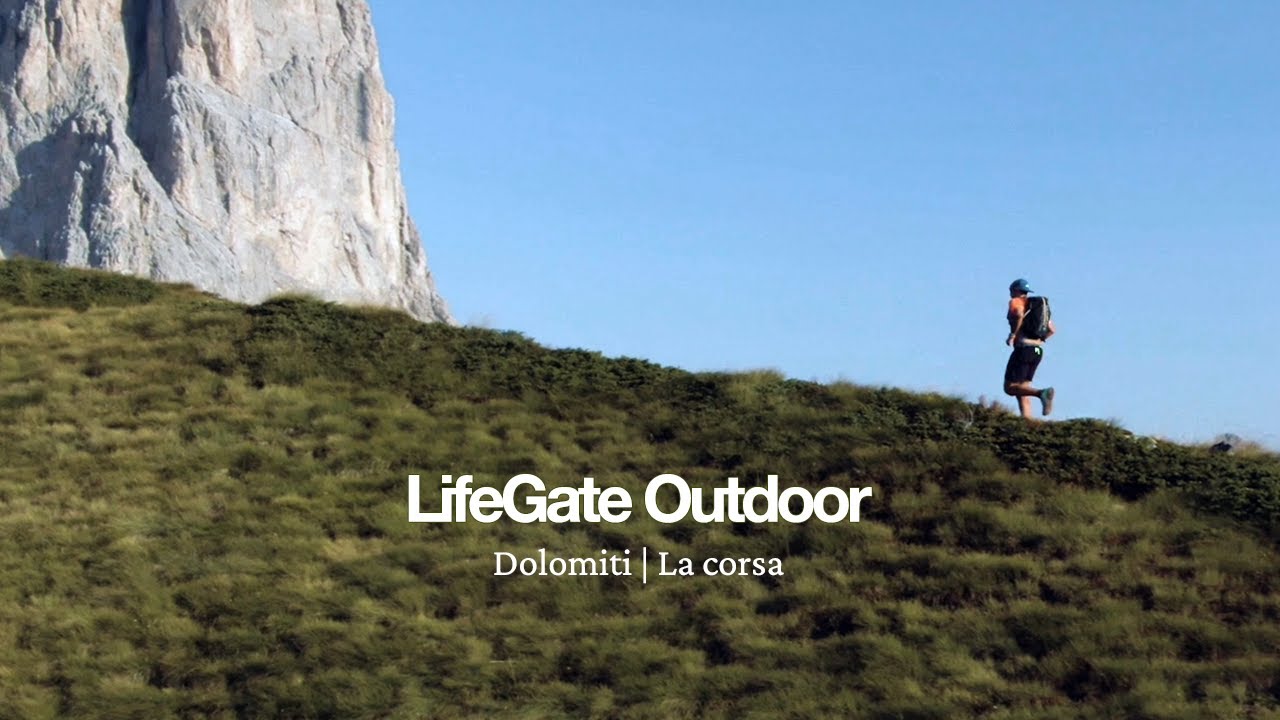 LifeGate Outdoor | Dolomiti - La corsa