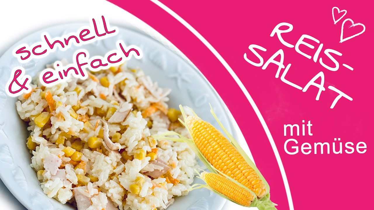 Rezeptidee: Sommerlicher Reissalat | Reis Rezepte fürs Mittagessen