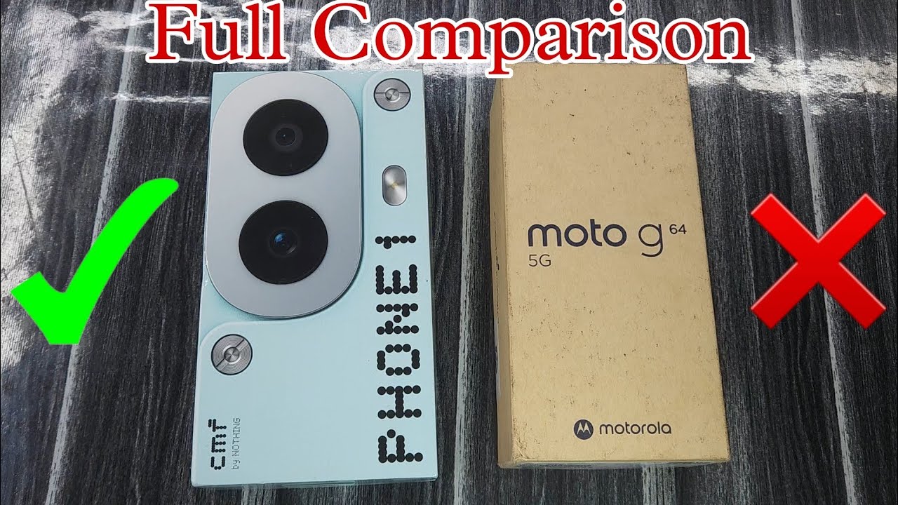 Nothing CMF Phone 1 vs Moto G64 Full Comparison