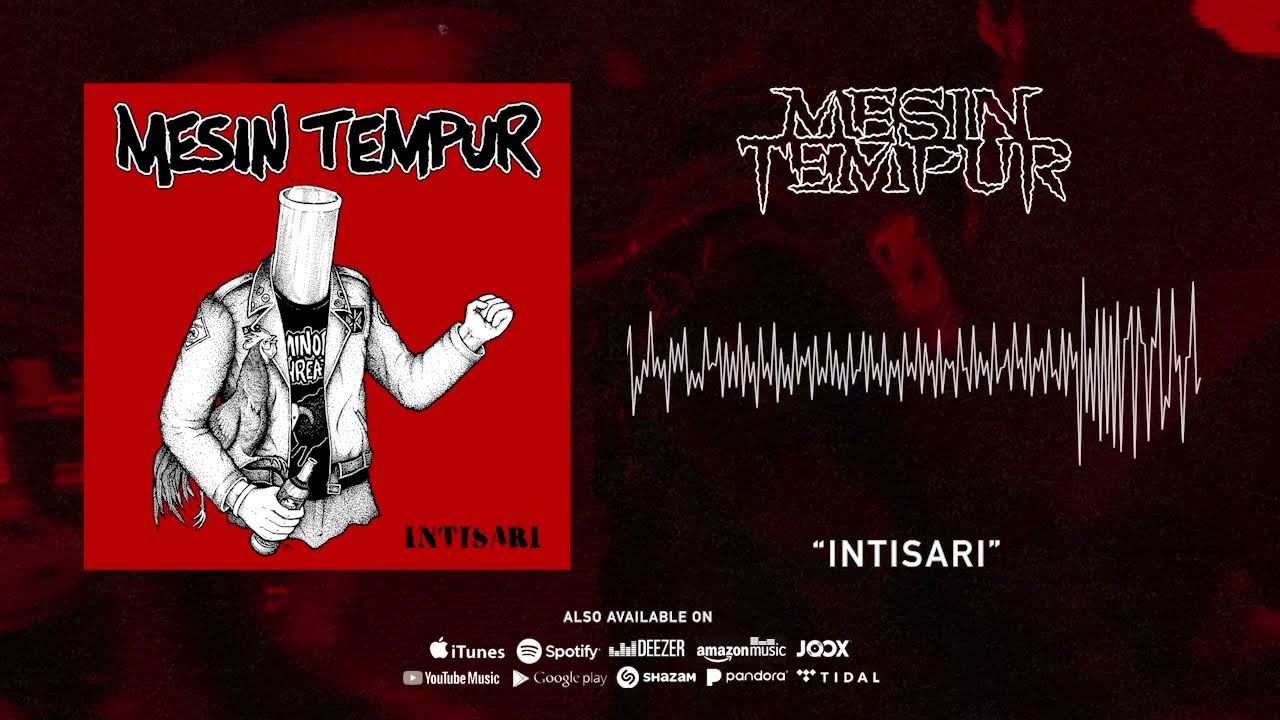 Mesin Tempur - Intisari (Official Audio)