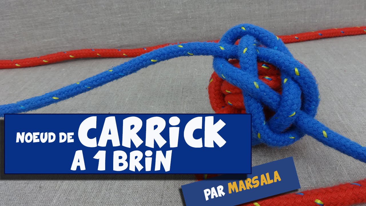 Noeud de Carrick à 1 brin #Noeud à boucle