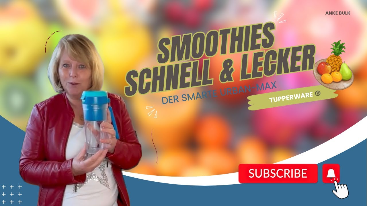 FRISCHER Smoothie 🍊🤤 im URBAN-MAX #tupperware #angebot #schnell_lecker_einfach