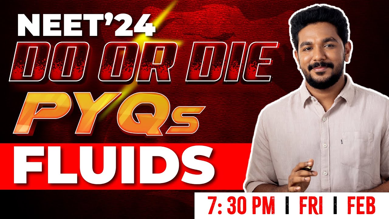 NEET 24 PHYSICS | DO OR DIE SERIES | MECHANICAL PROPERTIES OF FLUIDS PYQ | EXAM WINNER NEET