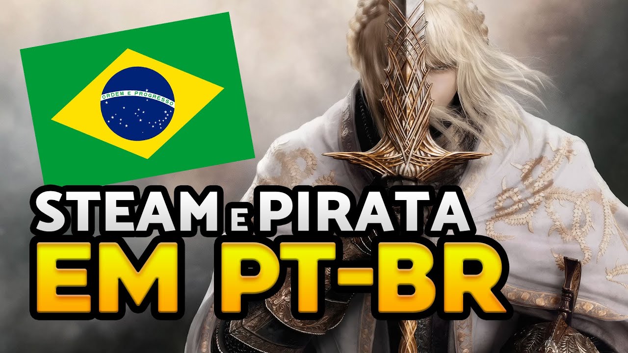 COMO MUDAR O IDIOMA DO ELDEN RING PARA PORTUGU&Ecirc;S [PT-BR]: GUIA COMPLETO (STEAM E PIRATA)