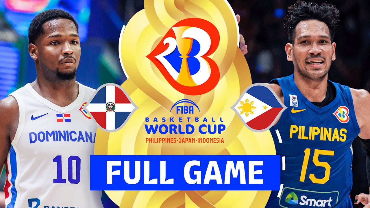 Dominican Republic v Philippines | Full Basketball Game | FIBA Basketball World Cup 2023
