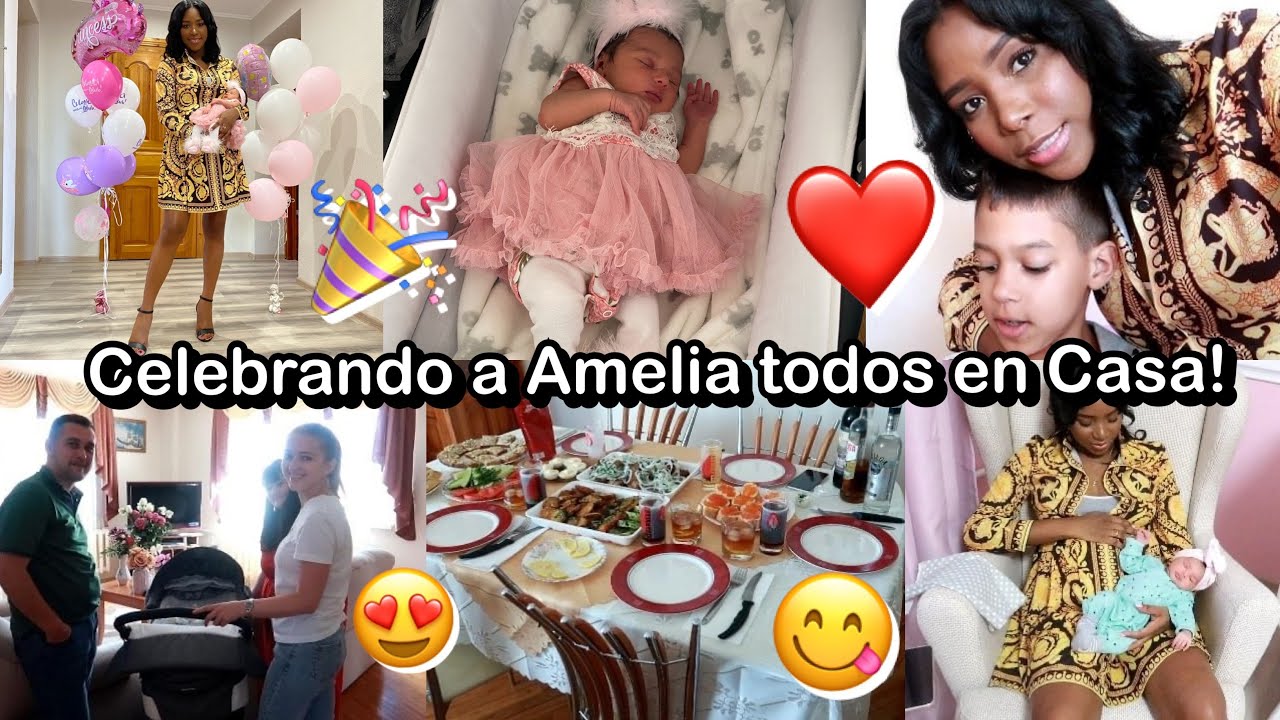 NOS REUNIMOS TODOS EN CASA PARA CELEBRAR LA LLEGADA DE AMELIA | 1 Ago 2020