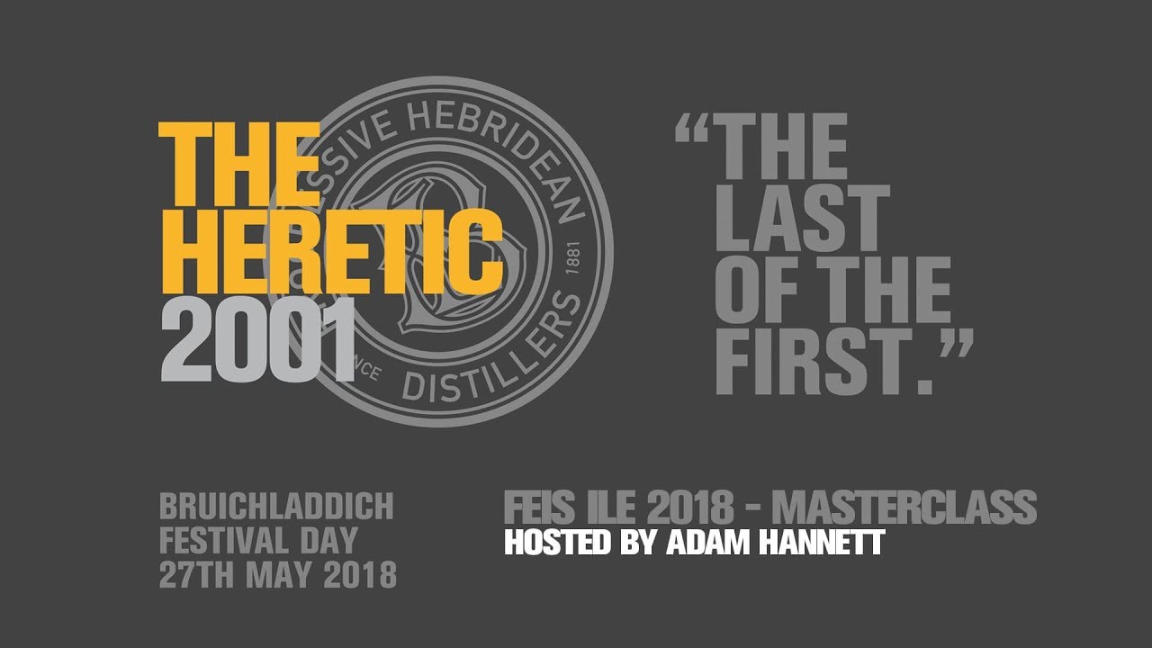 Bruichladdich Distillery - Feis Ile 2018 - Masterclass