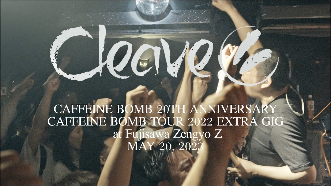 CLEAVE - LIVE - MAY 20, 2023
