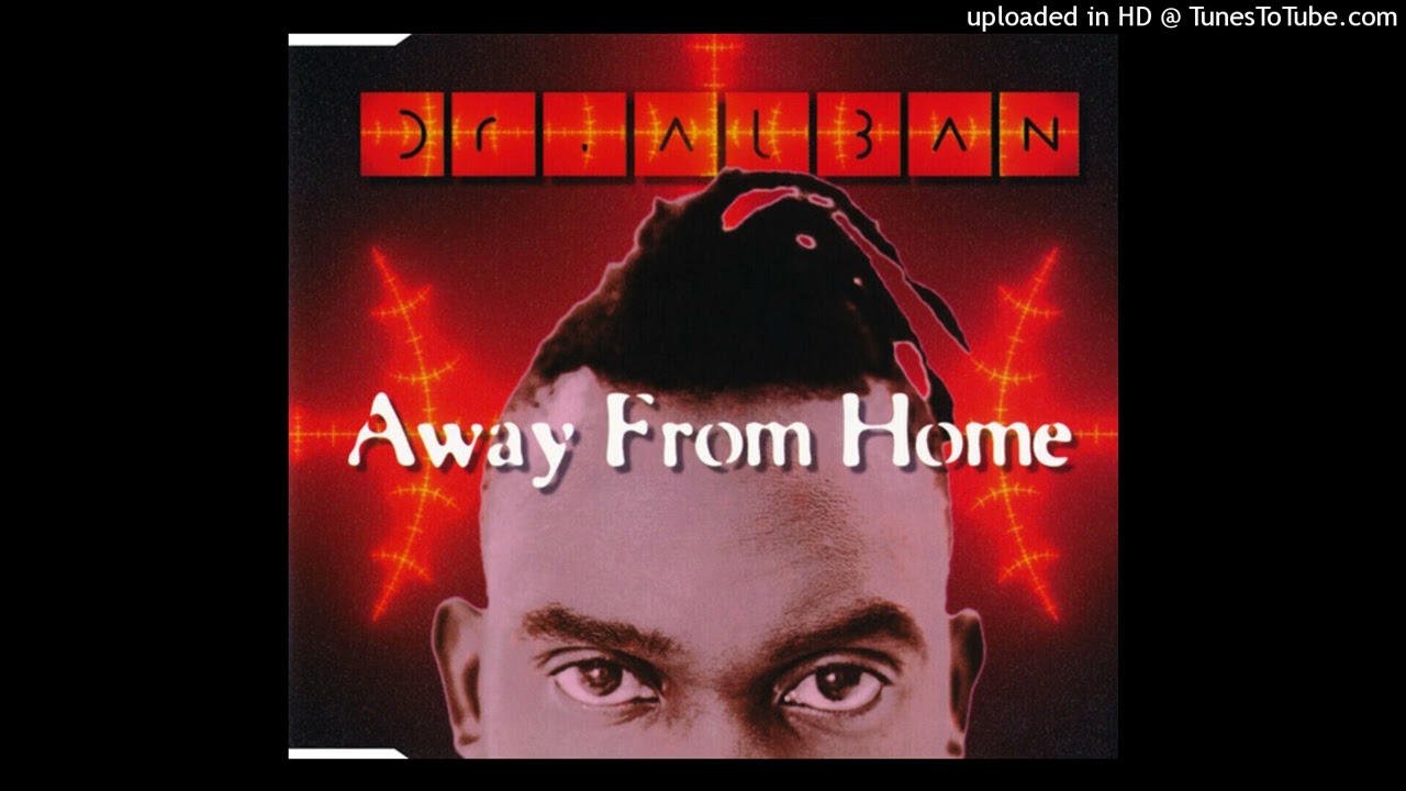 Dr. Alban– Away From Home (Imashed Up Version)