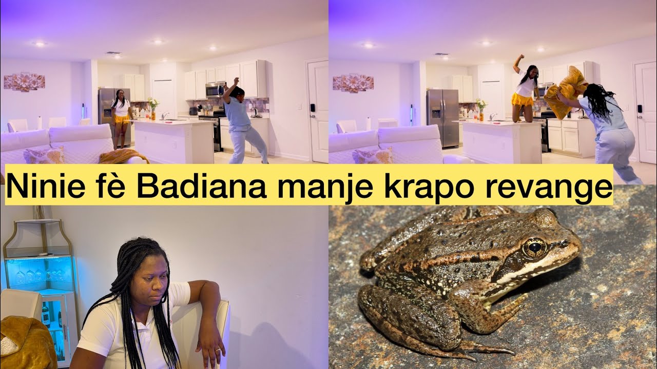 Ninie fè Badiana manje krapo 😳😩21 nasyon nan tet Badie moutel revange prank Dan dan 