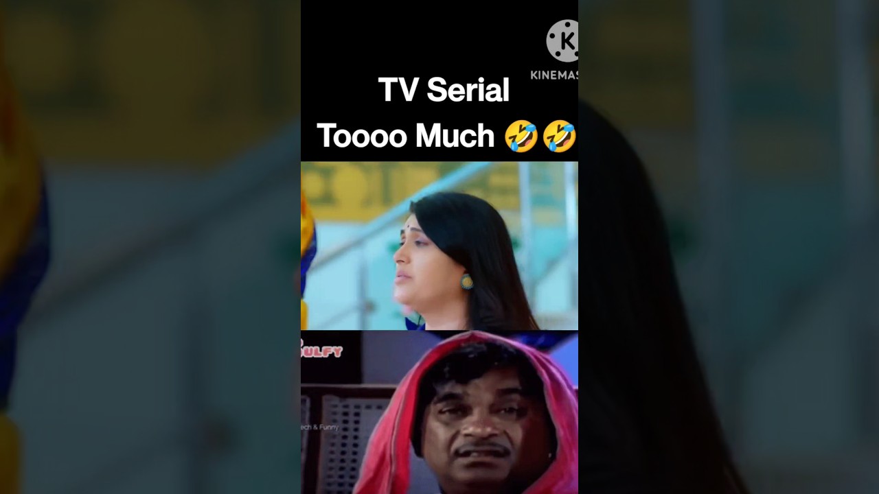TV Serial Overaction 😂🤣🤣 #shorts #memes #trolls #telugumemes