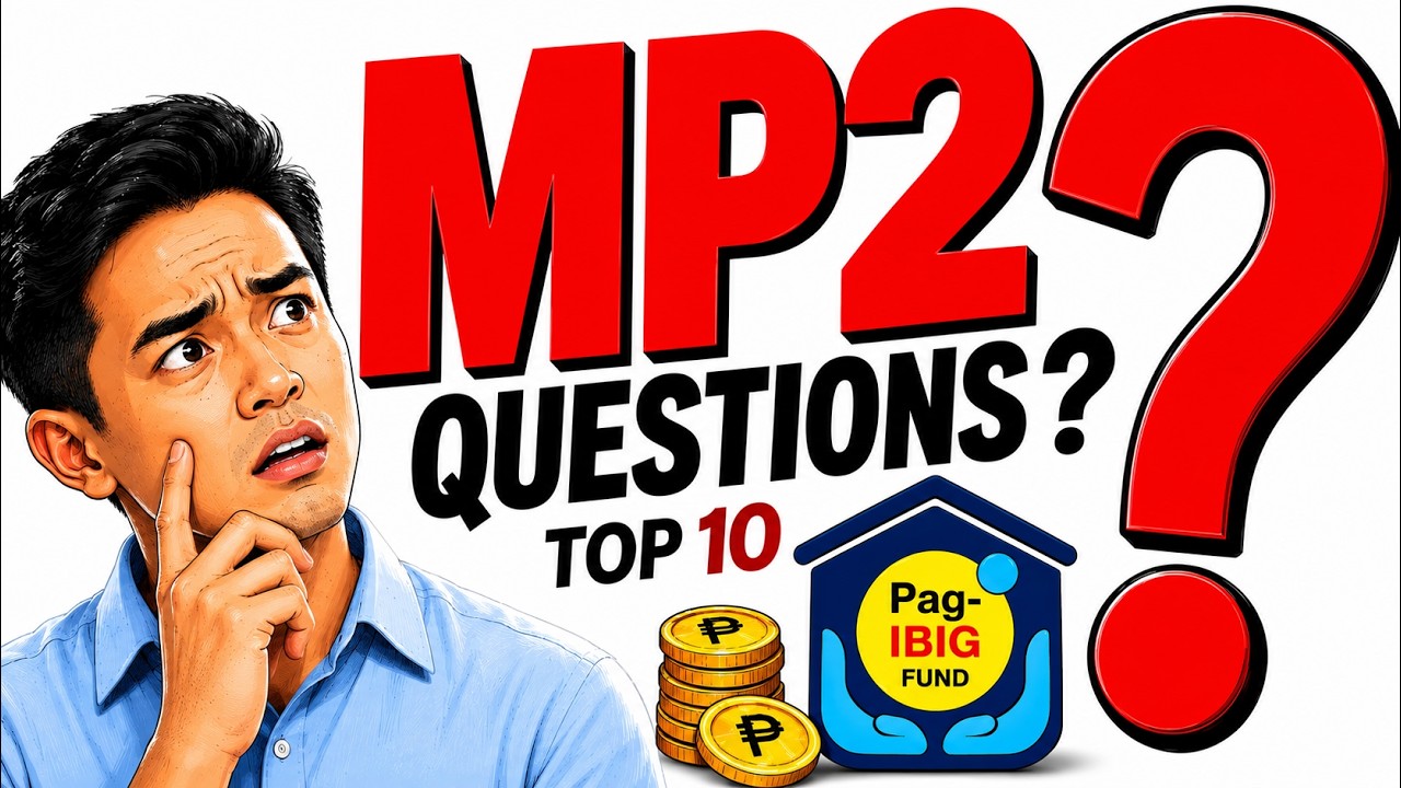 Pag-IBIG MP2: Top 10 Questions and Answers na Dapat Alam Mo and Sagot