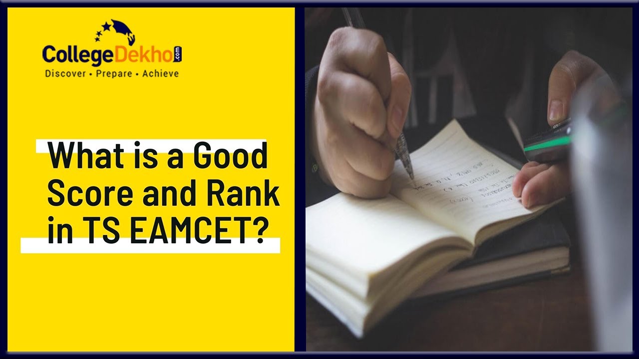 What is a Good Score & Rank in TS EAMCET 2021?