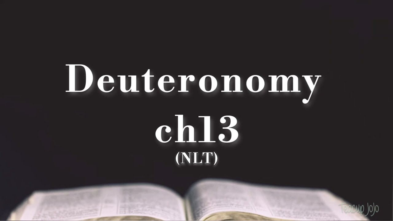 Deuteronomy ch13 – NLT Audiovisual 