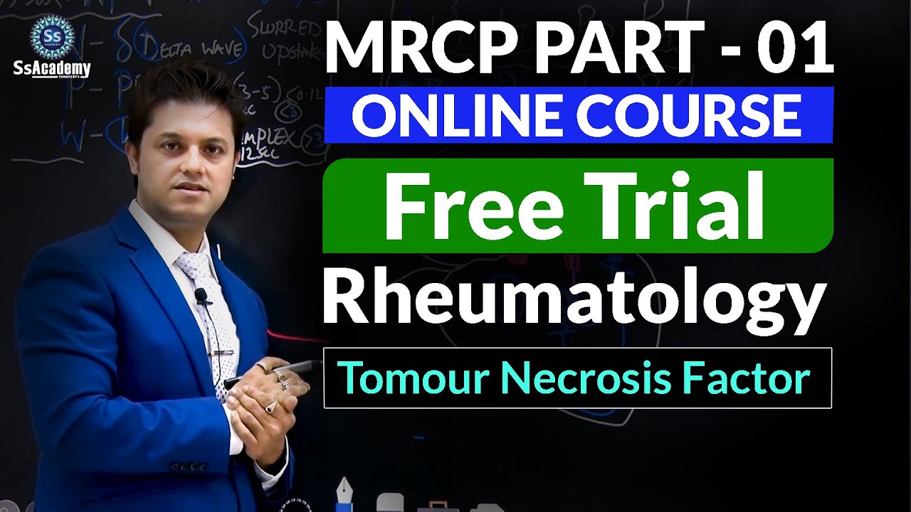 MRCP- Part-1 | Tumour necrosis factor | @SsAcademy