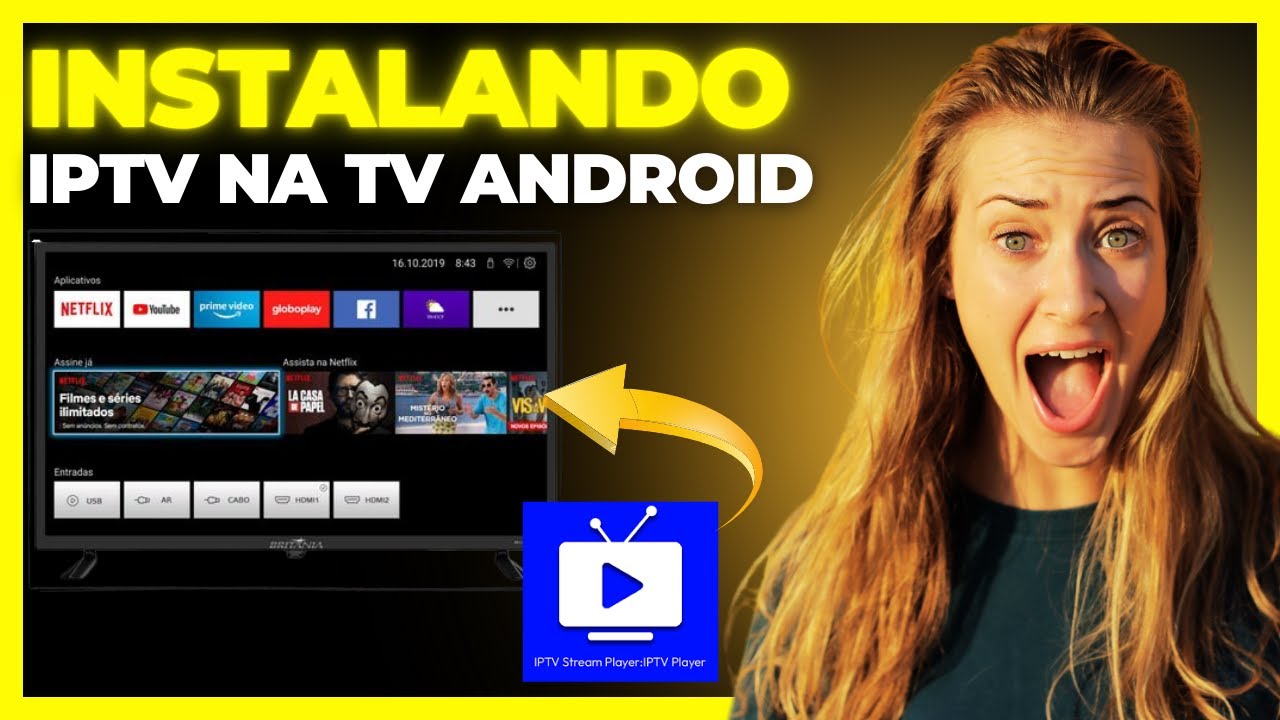 Como instalar IPTV na TV Android