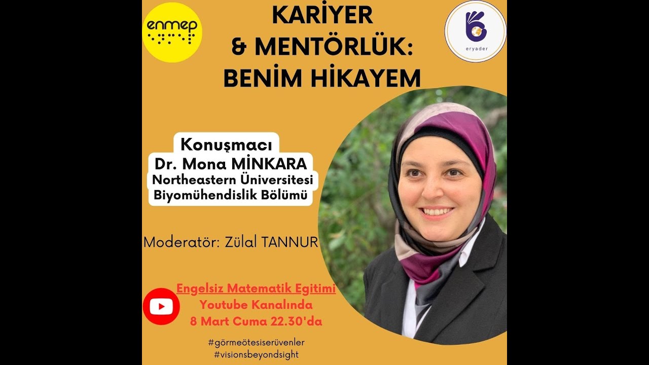 Enmep Kariyer & Mentörlük : Benim Hikayem Prof. Mona Minkara ile İlham Veren Söyleşi