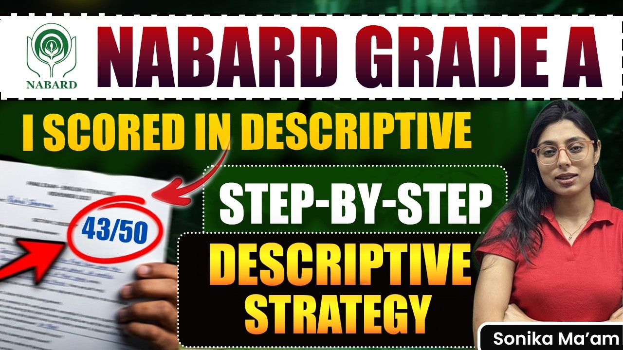 NABARD Grade A 2026 | Mains Descriptive Strategy | Step by Step Guide | NABARD Preparation Strategy