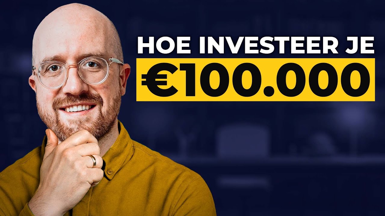 De Beste Manier Om €100.000 Te Beleggen (in 2026)