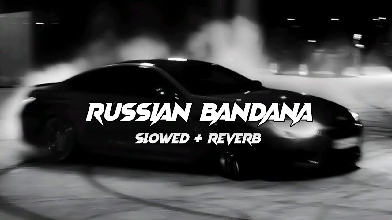 Russion Bandana ( Slowed + Reverb ) By Dhanda Nyoliwala | SF LOFI