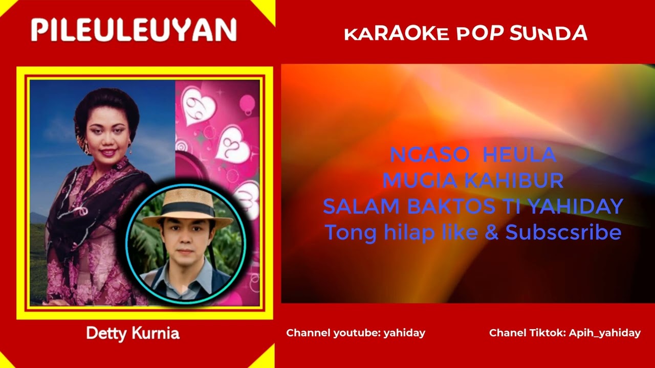 Pileuleuyan _ Detty Kurnia [Karaoke Pop Sunda]