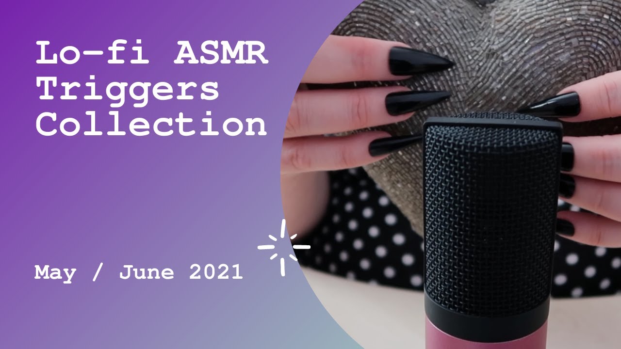 Lo-fi ASMR May/June Trigger Collection (a.k.a. failed mic test) | Whispers, Tapping, Crinkles