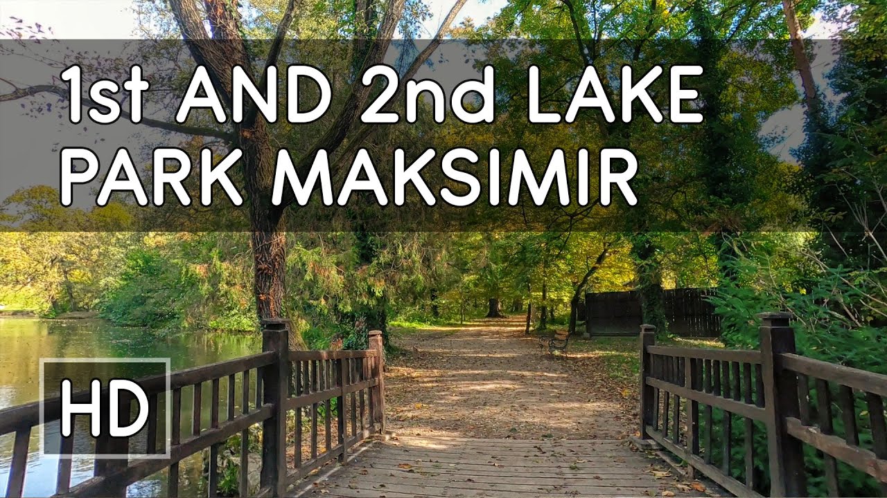 A Walk in Park Maksimir (Pt. 2): 1st and 2nd Lake - Zagreb, Croatia - HD Virtual Travel