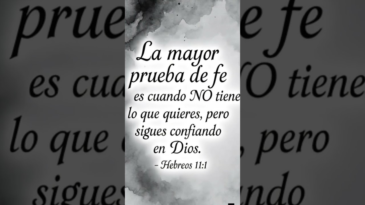 La prueba más grande de fe según Hebreos 11:1