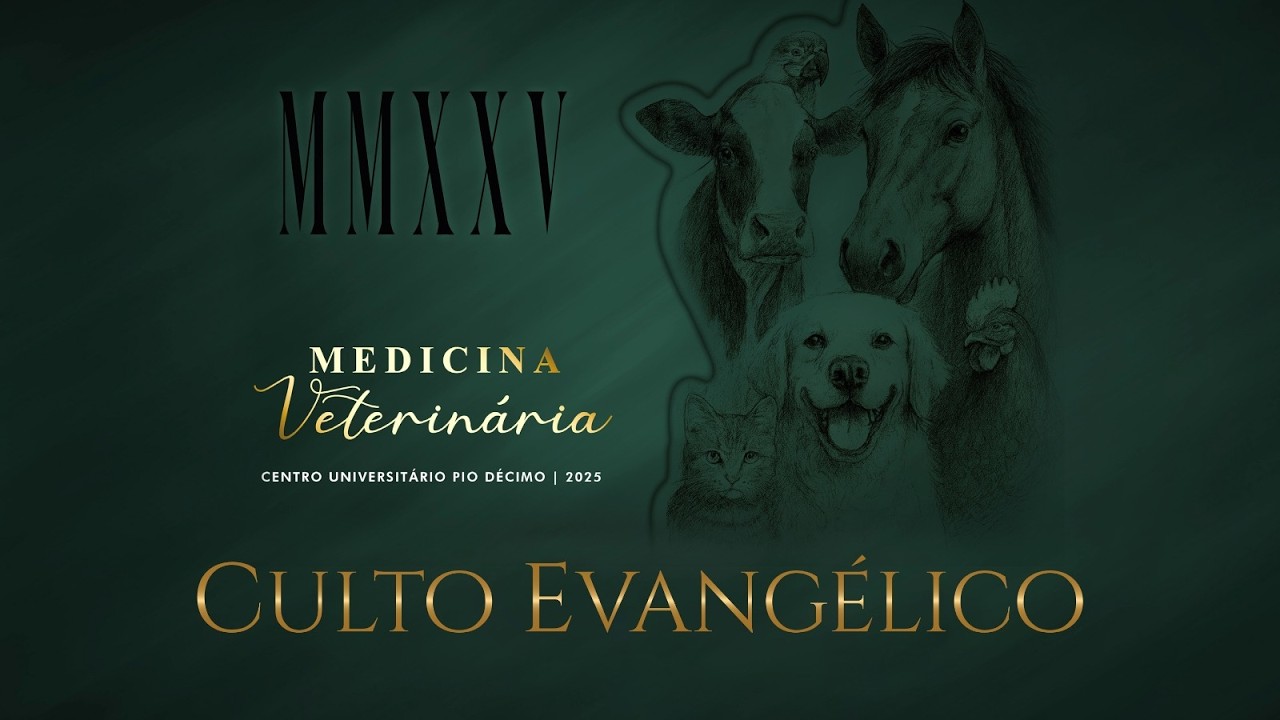 Culto de Gratidão: Formatura de Medicina Veterinária | Pio Décimo 2025.2 | 24.02.2026