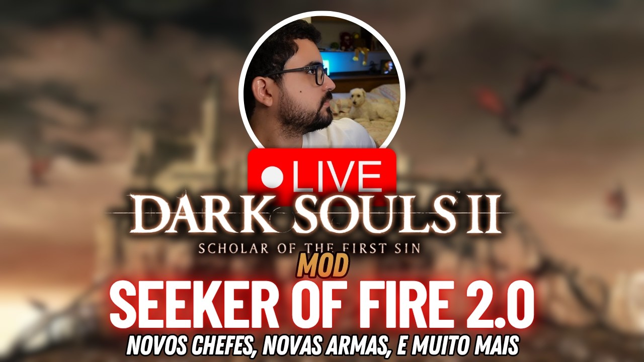Dark Souls 2 - Seeker of Fire - Mod Louco que Muda Tudo - !pix !discord
