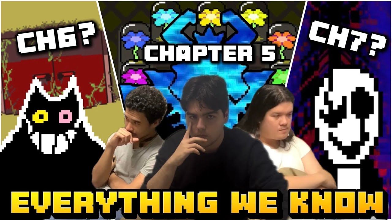 Everything About Chapters 5, 6 & 7 of DELTARUNE