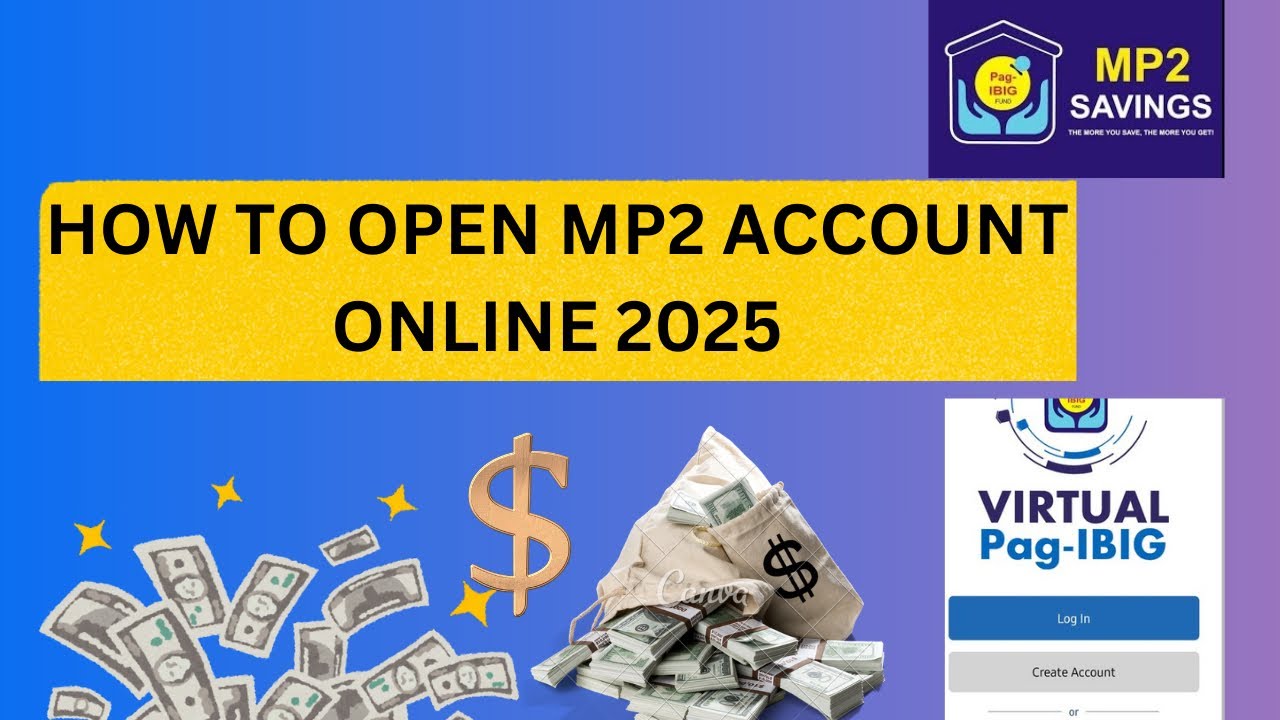 HOW TO OPEN MP2 SAVINGS ACCOUNT 2025