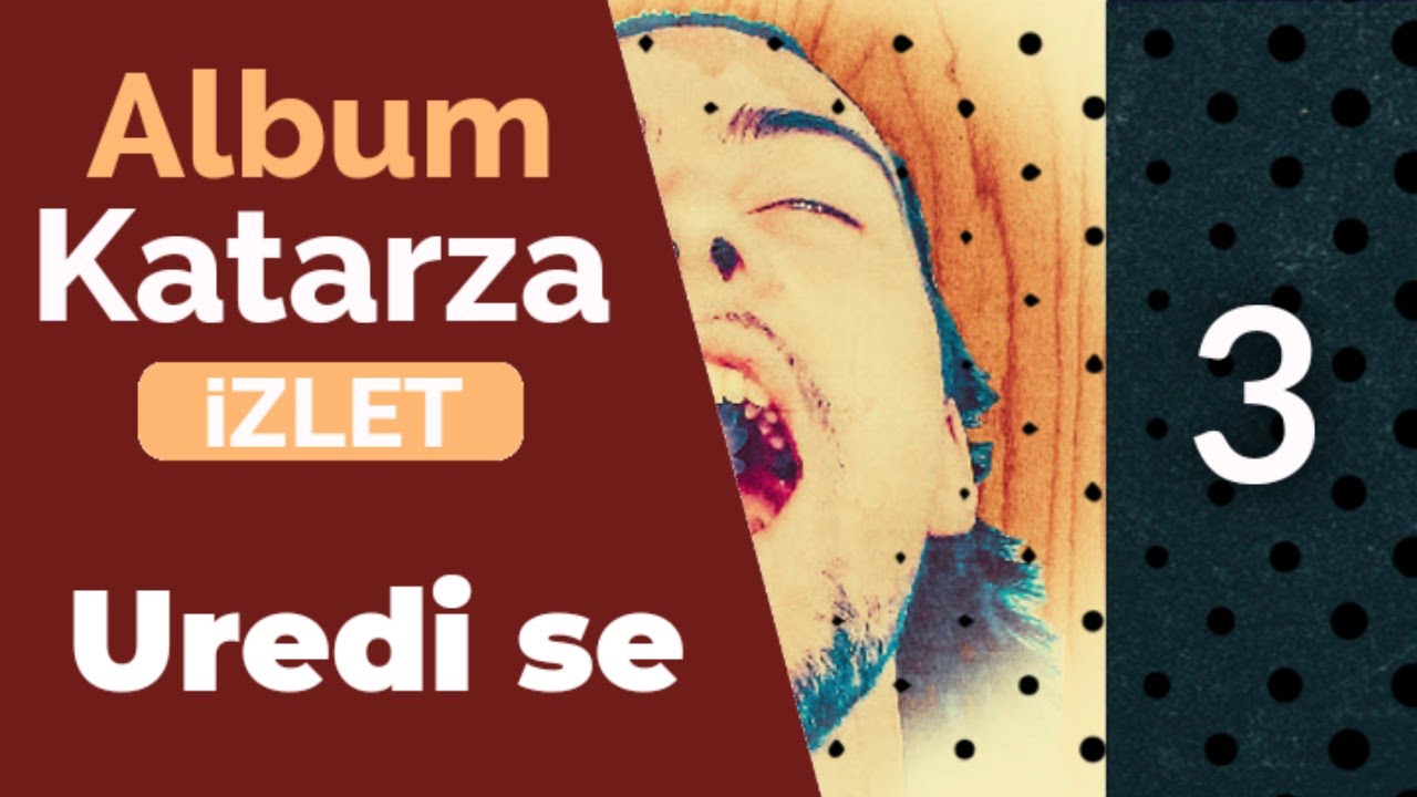 iZLET - Uredi se [album Katarza, 2019.]