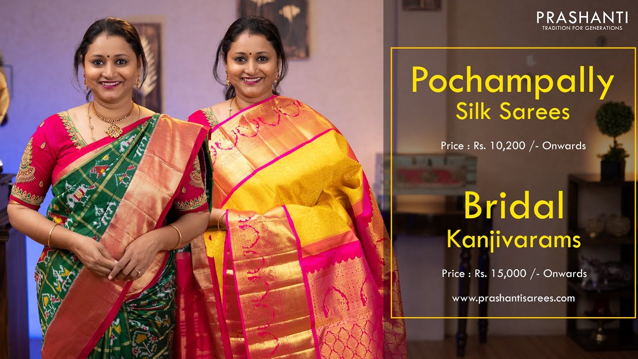 Pochampally Silks, Muslin Readymade Kurtis & Bridal Kanjivarams | Prashanti | 31 Jul 22