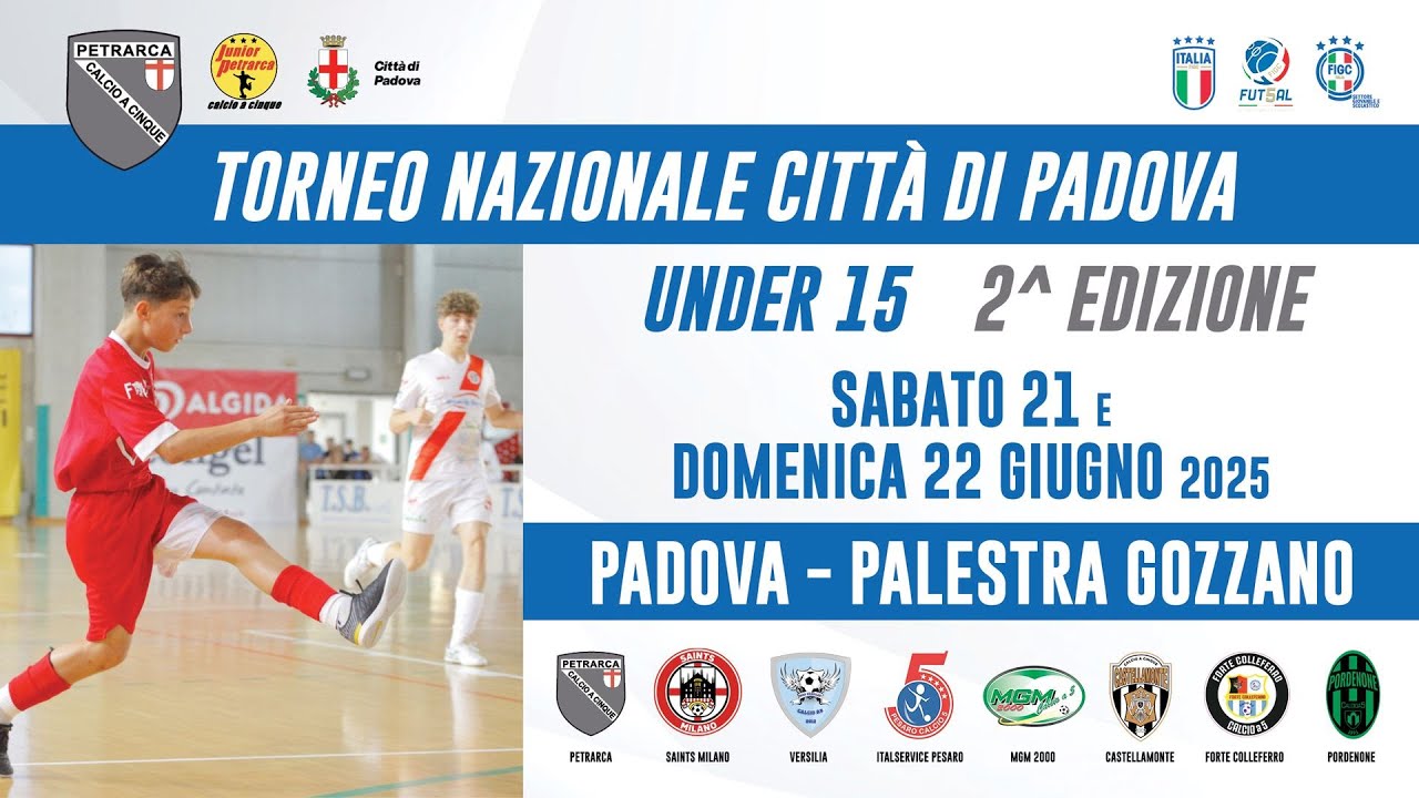 Torneo Nazionale Città di Padova 2025 - Under 15