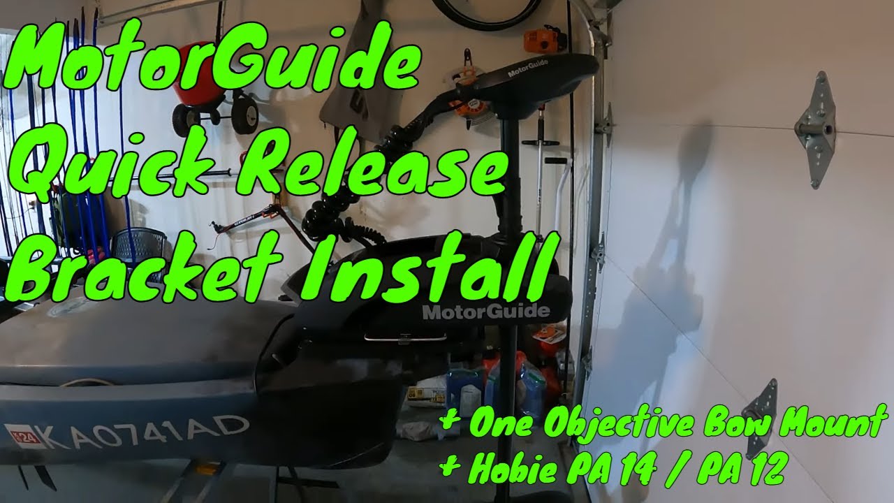 MotorGuide Quick Release Bracket Install: Xi3 / Xi5 - Hobie 360 - Pro Angler - One Objective Mount