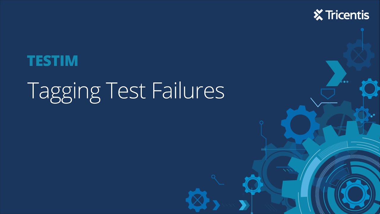 Testim: Tagging Test Failures