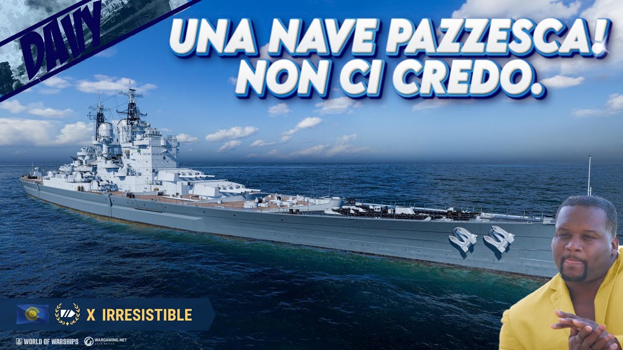 IRRESISTIBLE,  ANALISI E GAMEPLAY DEL MIGLIOR BATTLECRUISER DEL GIOCO⚓WORLD OF WARSHIPS ITA⚓