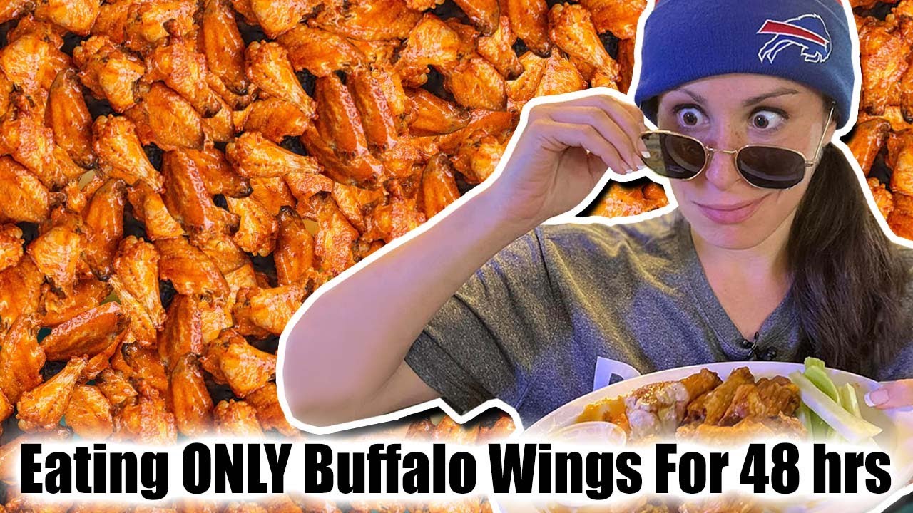 Only Eating Chicken Wings for 48 Hours