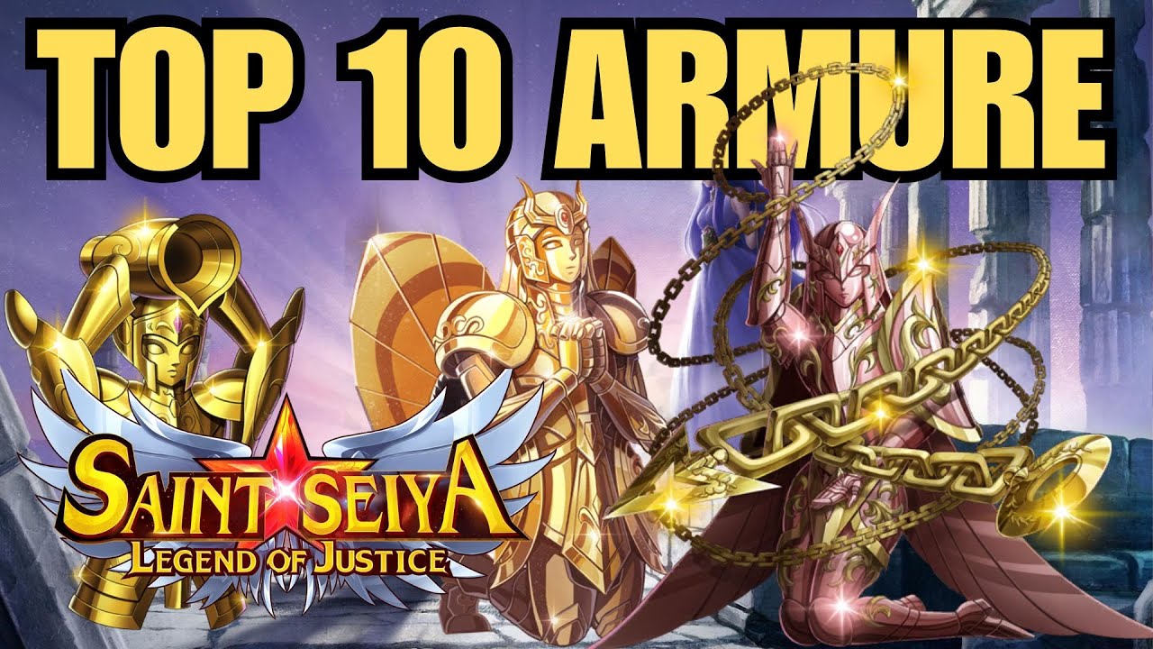 Saint Seiya Legend of justice :  TOP 10 armure , le numéro 9 va vous étonner