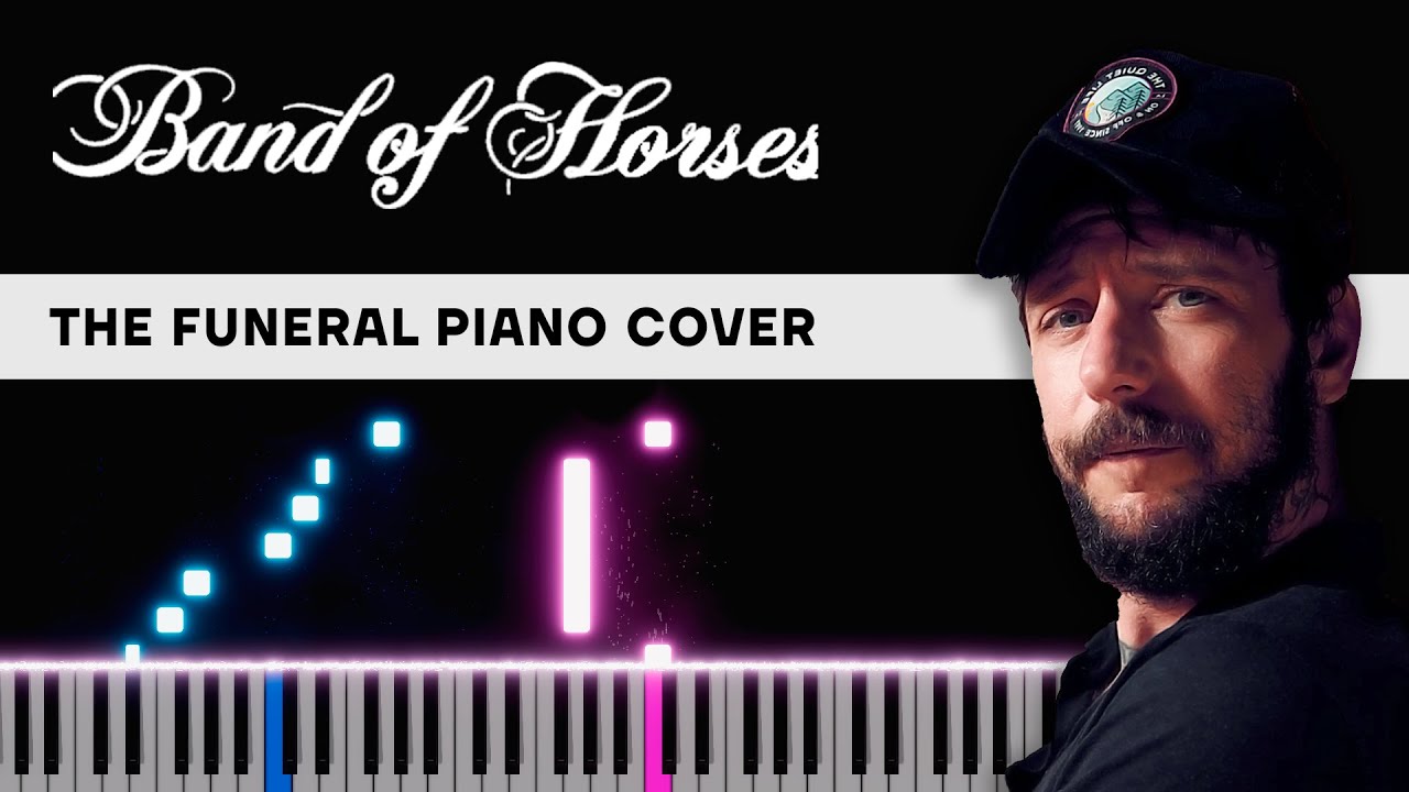 Band of Horses — The Funeral | Piano Tutoial | Sheets 🎹