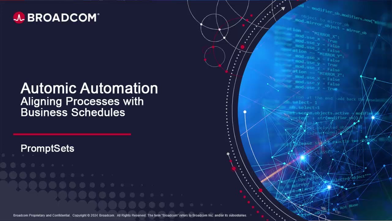 Automic Automation: Aligning Processes with Business Schedules - PromptSets