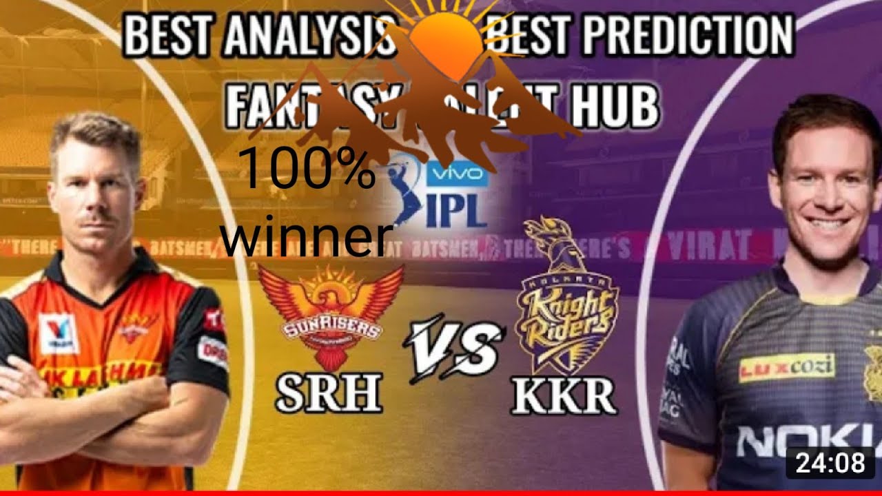 🔥SRH Vs KOL🔥|IPL match | Dream11🔥 |Tip& Trick 🔥Winner Team🔥