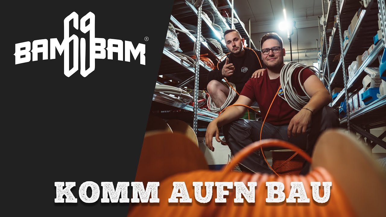 BAMBAM69 - KOMM AUFN BAU (Official Video)