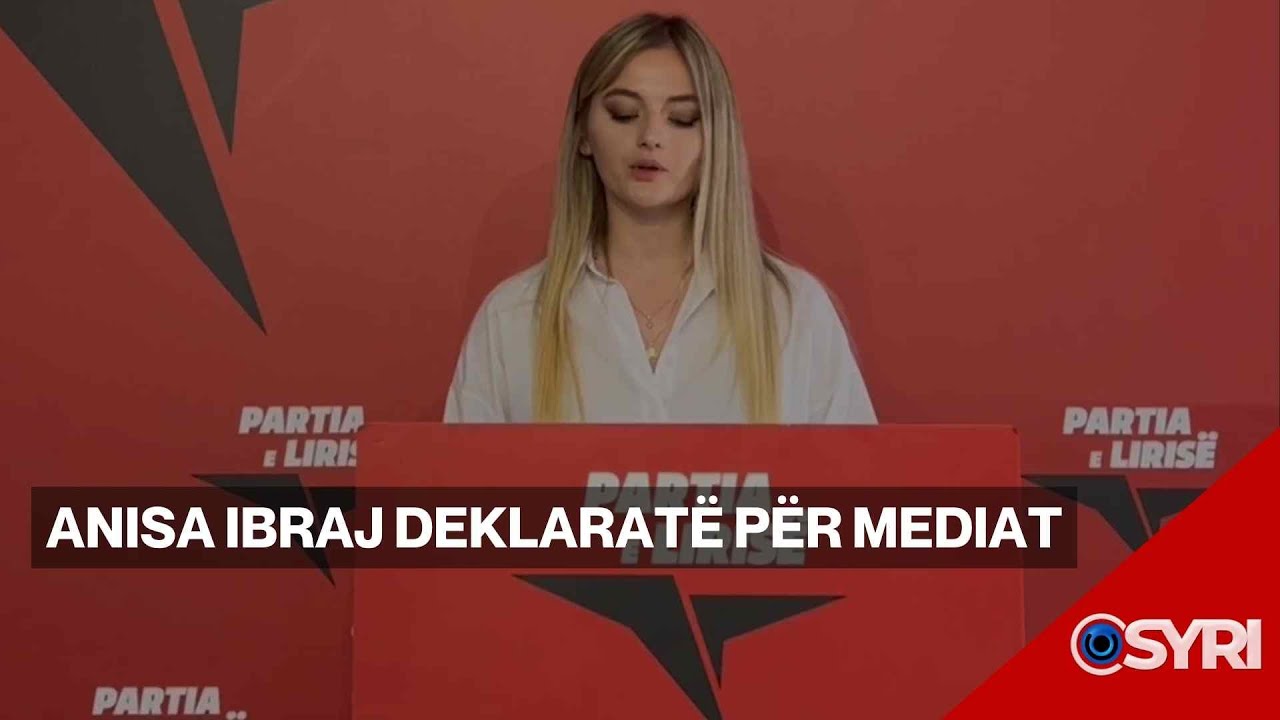 Anisa Ibraj deklaratë për mediat