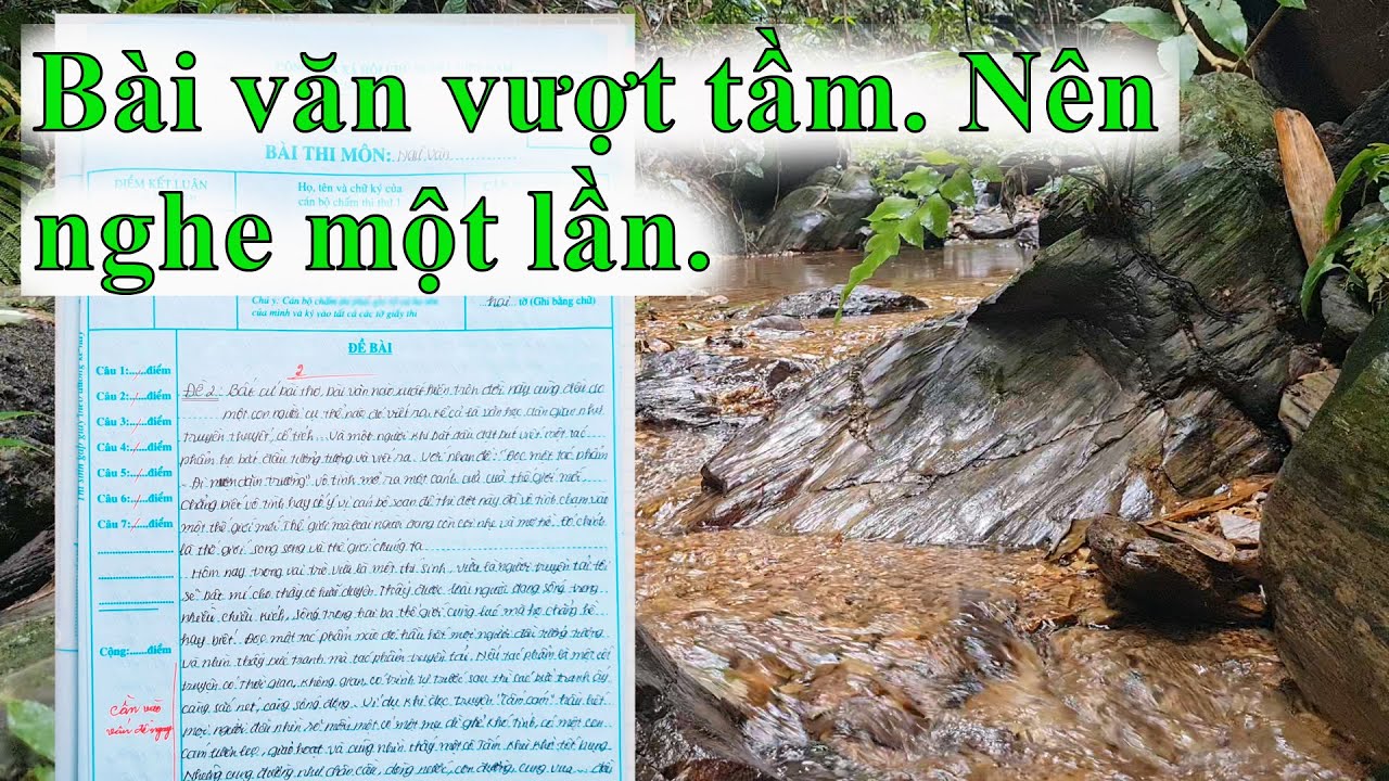 Bài văn cảm ngộ nhân gian 🌸 Nên nghe một lần #267