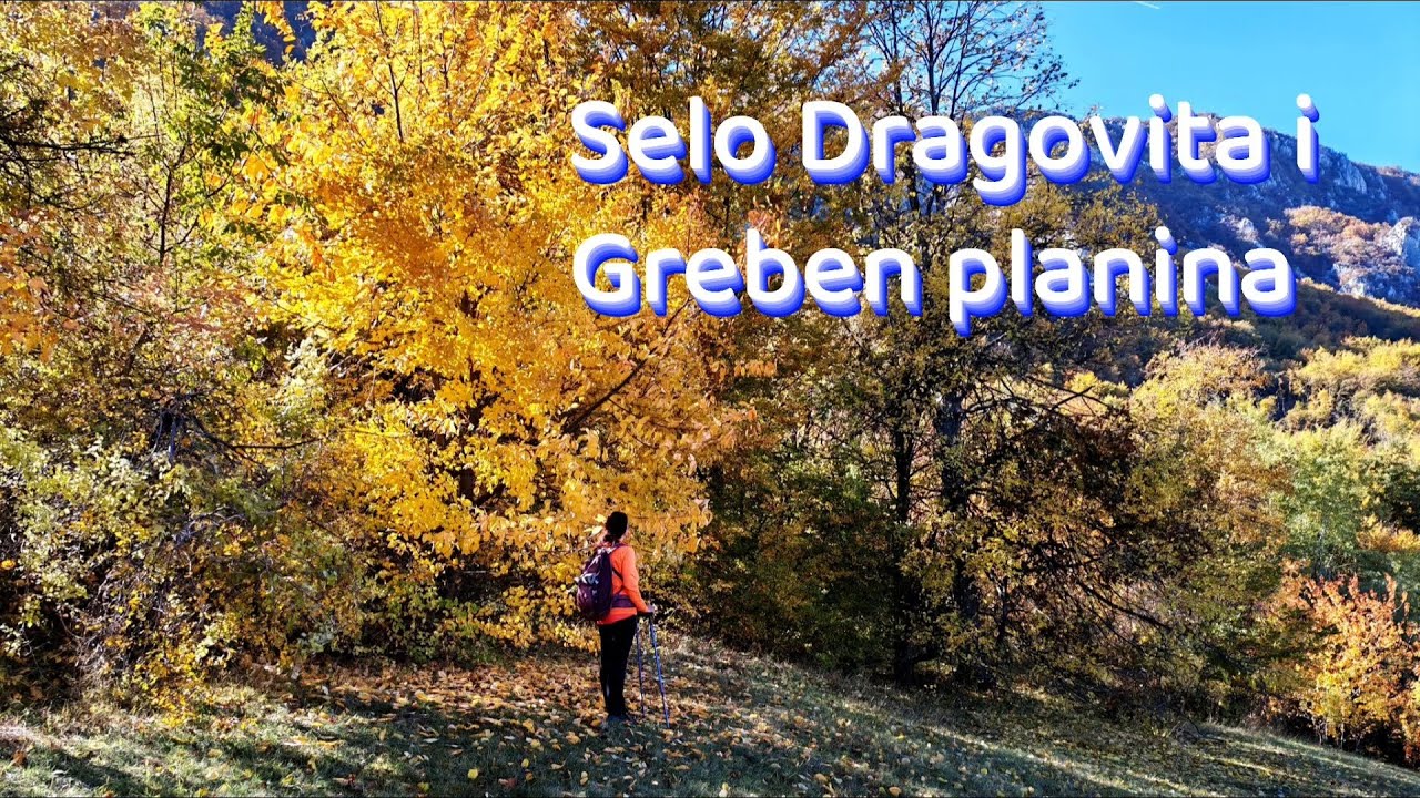 Predivno Selo Dragovita i Greben planina 