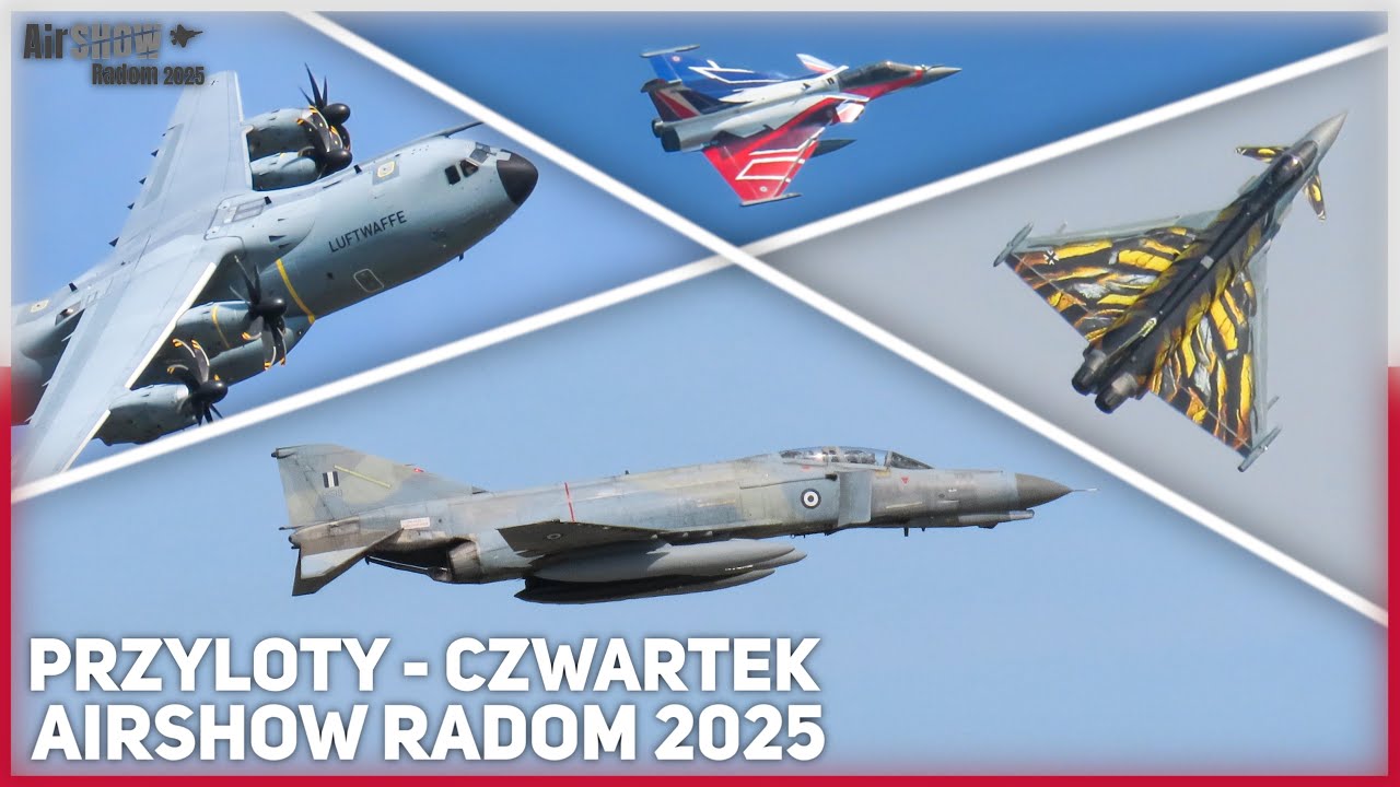 PRZYLOTY AirSHOW RADOM 2025 - CZWARTEK