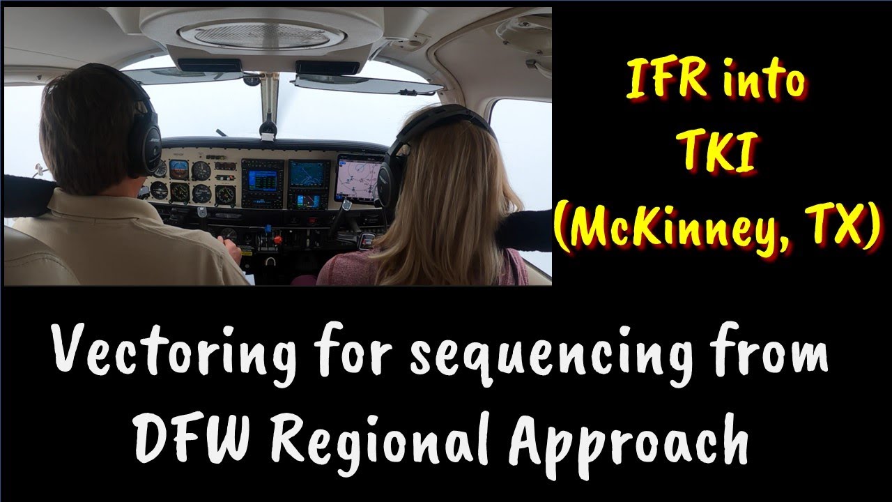 IFR to TKI with Vectoring for Sequencing from DFW Regional Approach
